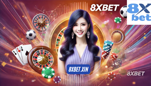 Nhà Cái 8xbet - Sự kết hợp hoàn hảo giữa cá cược thể thao và giải trí casino