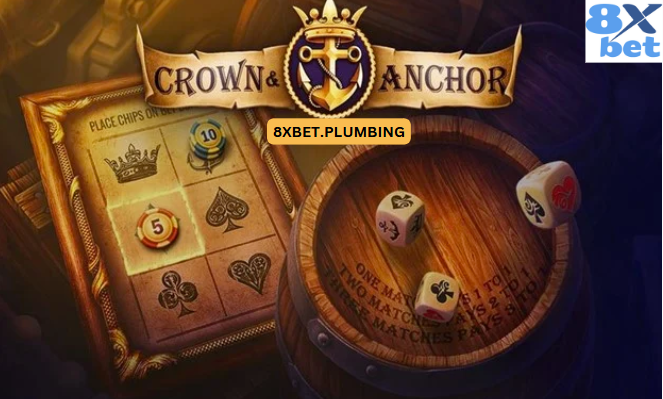 Crown & Anchor 8xbet – Trải nghiệm trò chơi slot cổ điển với biểu tượng hoàng gia và hải quân đầy hấp dẫn