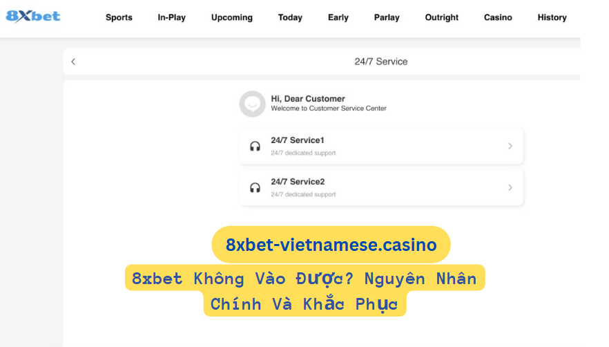 Lỗi không vào được 8xbet - Nguyên nhân và cách khắc phục nhanh chóng